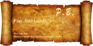Pap Baltazár névjegykártya